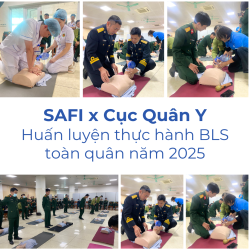 SAFI x Cục Quân Y | Huấn luyện thực hành BLS toàn quân năm 2025