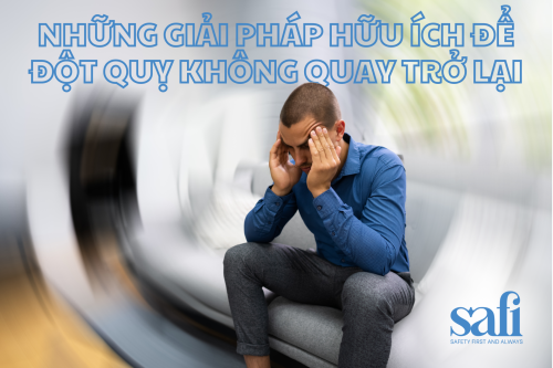 NHỮNG GIẢI PHÁP HỮU ÍCH ĐỂ ĐỘT QUỴ KHÔNG QUAY TRỞ LẠI